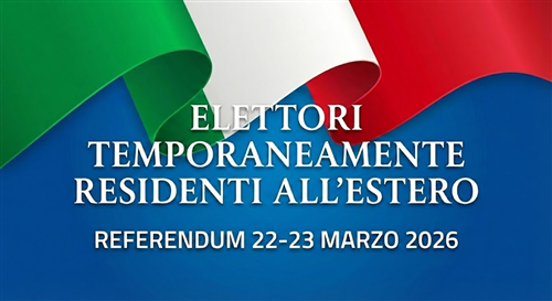 Referendum Costituzionale del 22 e 23 Marzo 2026 elettori temporaneamente all'estero per motivi di lavoro, studio o cure mediche